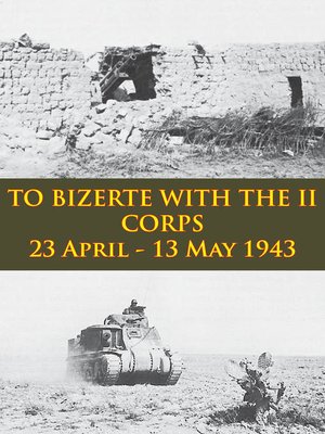 cover image of To Bizerte with the II Corps